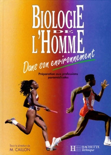 Livrenpoche : Biologie de l'homme dans son environnement BTS - M. Caillon - Livre