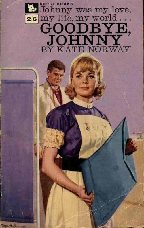 Goodbye johnny - Kate Norway -  Corgi books - Livre