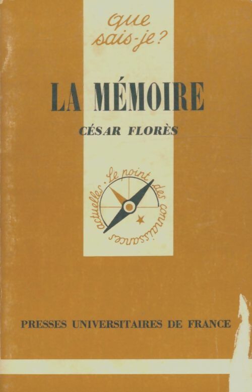 Livrenpoche : La mémoire - César Florès - Livre