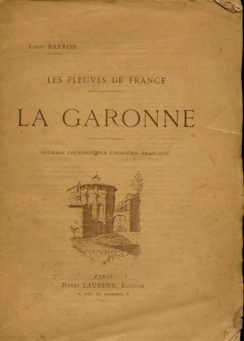 Livrenpoche : La Garonne - Louis Barron - Livre