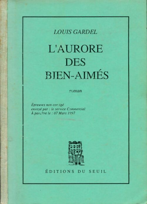 Livrenpoche : L'aurore des bien-aimés - Louis Gardel - Livre