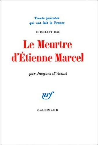 Livrenpoche : Le meurtre d'Étienne Marcel  - Jacques D'Avout - Livre