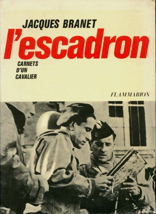 Livrenpoche : L'escadron - Jacques Branet - Livre