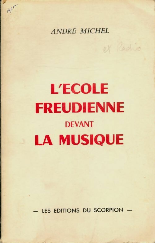 Livrenpoche : L'école freudienne devant la musique - Michel André - Livre