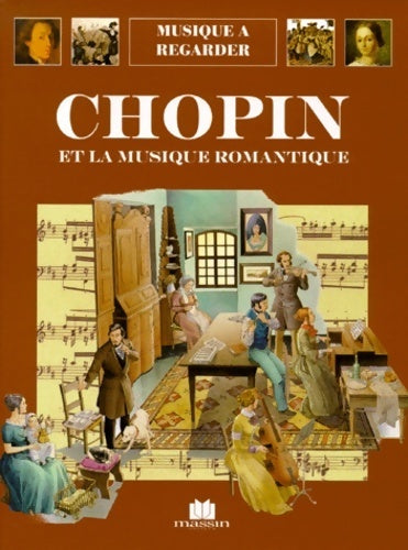 Livrenpoche : Chopin et la musique romantique - Collectif - Livre
