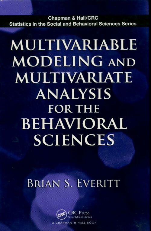 Livrenpoche : Multivariable modeling and multivariate analysis for the behavioral sciences - Brian S. Everitt - Livre