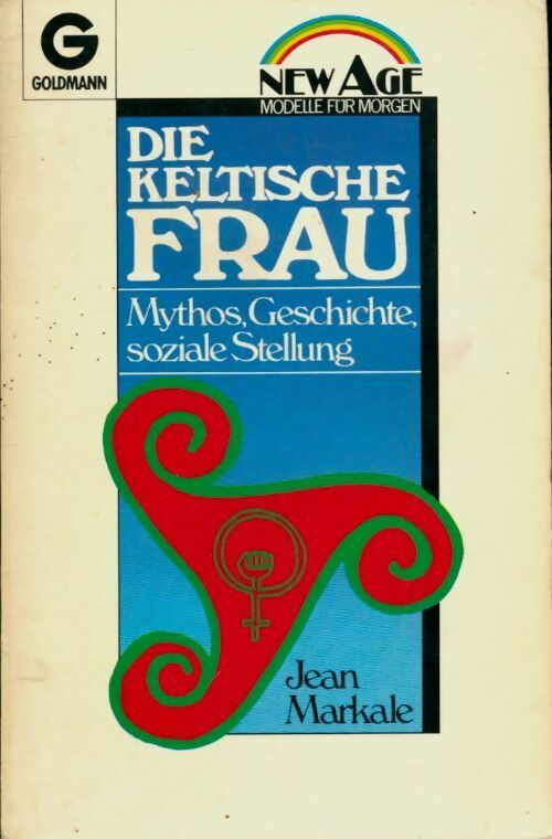Livrenpoche : Die keltische frau - Jean Markale - Livre