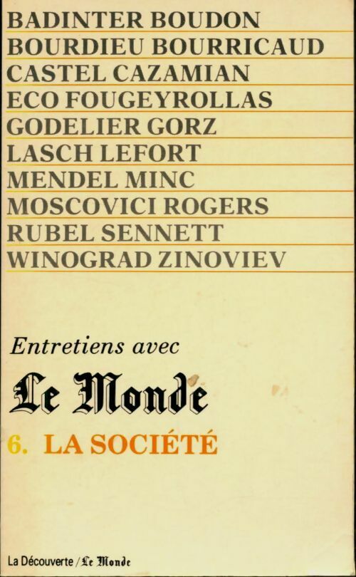 Livrenpoche : Entretiens avec le monde Tome VI : La société - Collectif - Livre