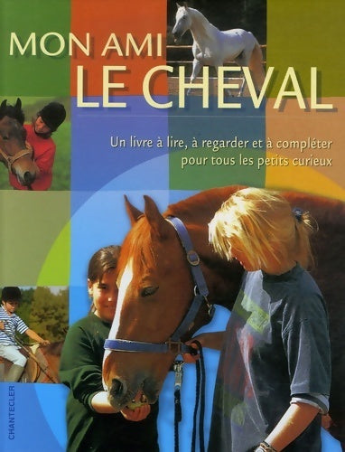 Livrenpoche : Mon ami le cheval - Margret Hampe - Livre