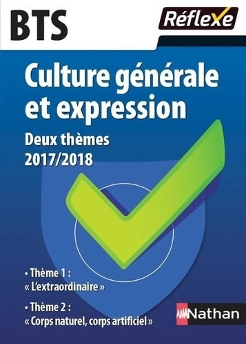 Livrenpoche : Culture générale et expression BTS 2017/2018 - Isabelle Ansel - Livre
