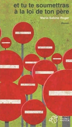 Livrenpoche : Et tu te soumettras à la loi de ton père - Marie-Sabine Roger - Livre