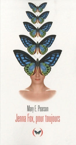 Livrenpoche : Jenna Fox, pour toujours - Mary E. Pearson - Livre