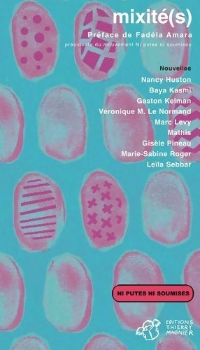 Livrenpoche : Mixité(s) - Nancy Huston - Livre