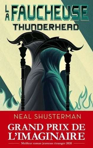La faucheuse Tome II : Thunderhead - Neal Shusterman - Livre