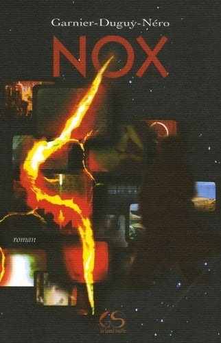 Livrenpoche : Nox - Garnier-Duguy-Néro - Livre