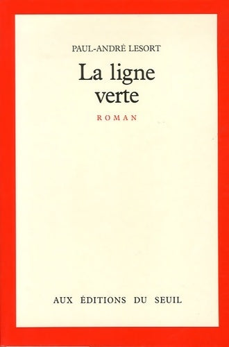 Livrenpoche : La ligne verte - Paul-André Lesort - Livre