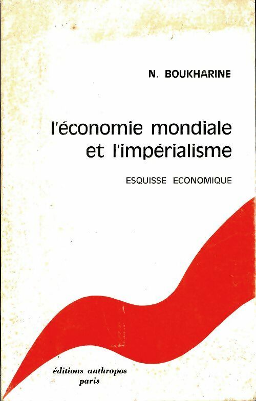 Livrenpoche : L'économie mondiale et l'impérialisme - N. Boukhraine - Livre