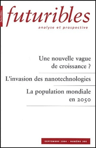 Livrenpoche : Futuribles n°300 - Collectif - Livre