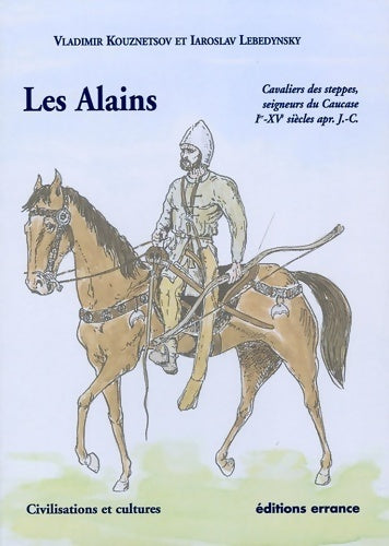 Les Alains - Vladimir Kouznetsov - Livre