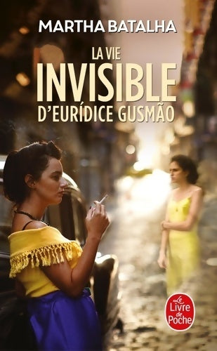 Livrenpoche : La vie invisible d'Euridice Gusmao - Martha Batalha - Livre