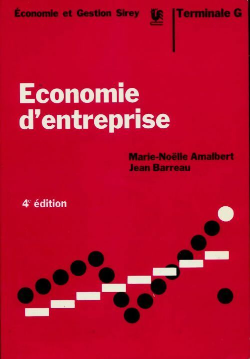Livrenpoche : Economie d'entreprise Terminale G - Marie-Noëlle Amalbert - Livre