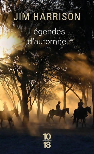 Livrenpoche : Légendes d'automne - Jim Harrison - Livre