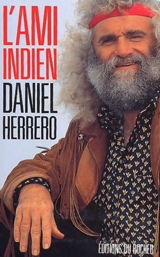 Livrenpoche : L'ami indien - Daniel Herrero - Livre