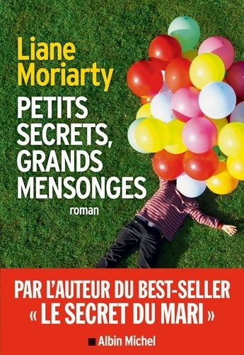 Livrenpoche : Petits secrets grands mensonges - Liane Moriarty - Livre