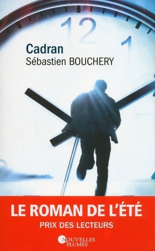 Livrenpoche : Cadran - Sébastien Bouchery - Livre