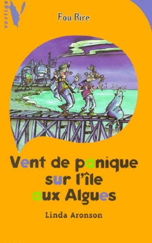 Livrenpoche : Vent de panique sur l'île aux algues - Linda Aronson - Livre