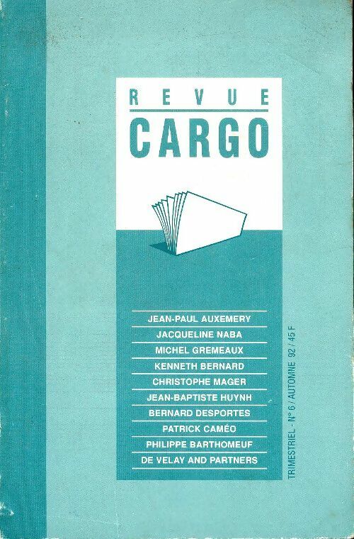 Livrenpoche : Revue Cargo n°6 - Collectif - Livre