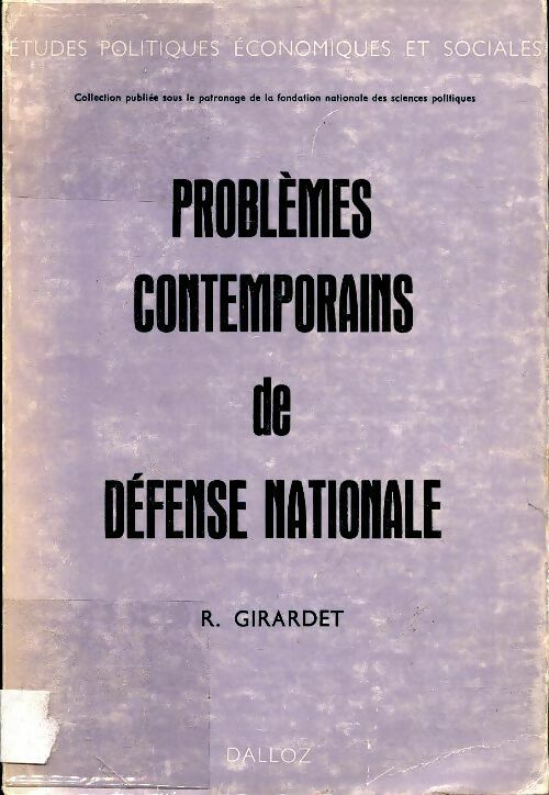Livrenpoche : Problèmes contemporains de défense nationale - Raoul Girardet - Livre