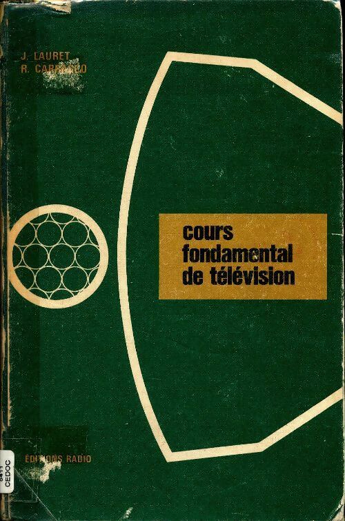 Livrenpoche : Cours fondamental de télévision - R Carrasco - Livre