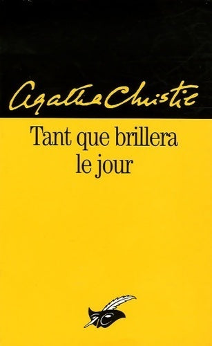 Livrenpoche : Tant que brillera le jour - Agatha Christie - Livre