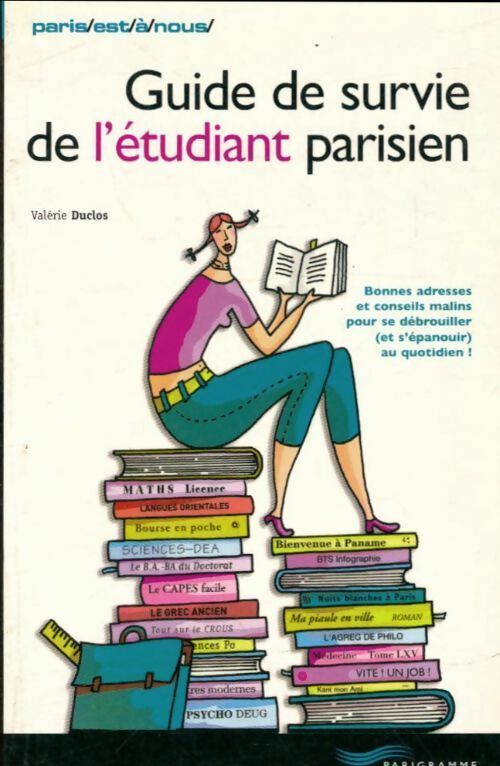 Livrenpoche : Guide de survie des étudiants à Paris - Pascal Tilche - Livre