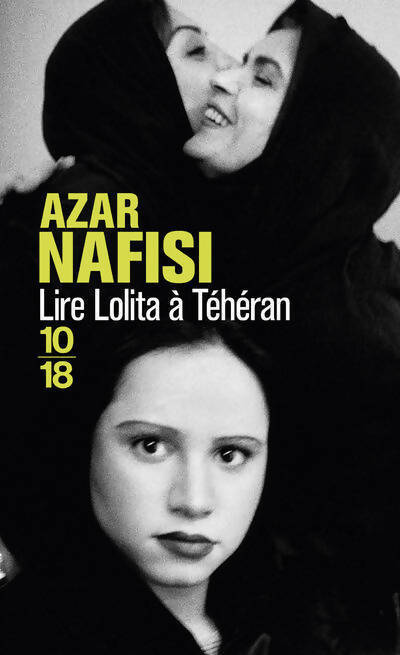 Livrenpoche : Lire Lolita à Téhéran - Azar Nafisi - Livre