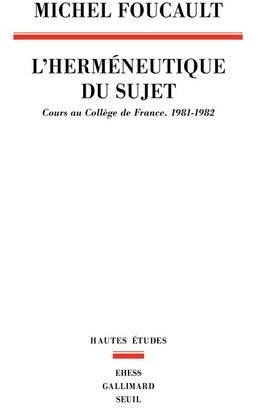 Livrenpoche : L'herméneutique du sujet - Michel Foucault - Livre