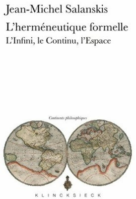 Livrenpoche : L'herméneutique formelle - Jean-Michel Salanskis - Livre
