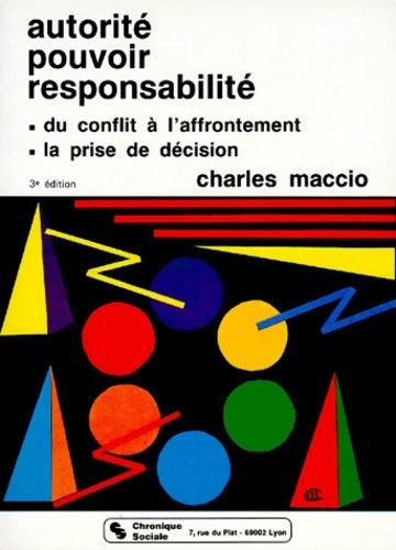 Livrenpoche : Autorité, pouvoir, responsabilité - Charles Maccio - Livre