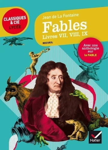 Fables (Livres VII, VIII, IX) - Jean De La Fontaine - Livre