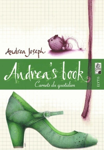 Livrenpoche : Andrea's book. Carnets du quotidien - Andrea Joseph - Livre