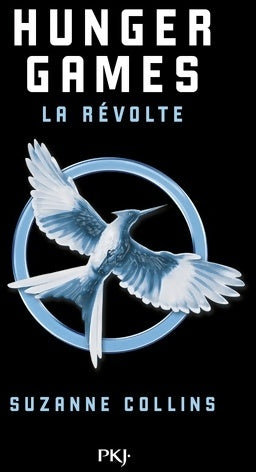 Livrenpoche : Hunger Games Tome III : La révolte - Suzanne Collins - Livre