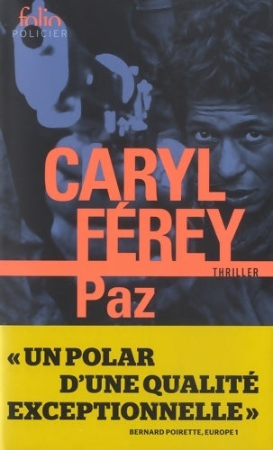 Paz - Caryl Férey -  Folio Policier - Livre