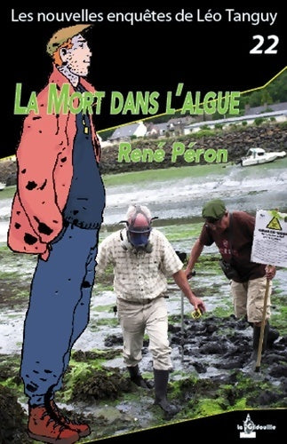 Livrenpoche : La mort dans l'algue - René Péron - Livre