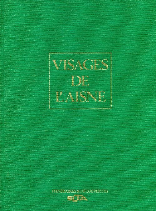 Livrenpoche : Visages de l'Aisne - Collectif - Livre