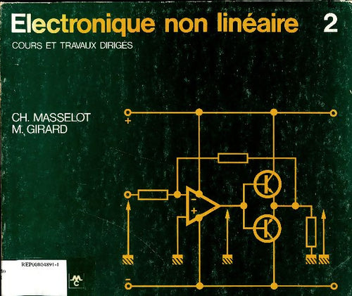 Livrenpoche : Electronique non linéaire Tome II - Ch Masselot - Livre