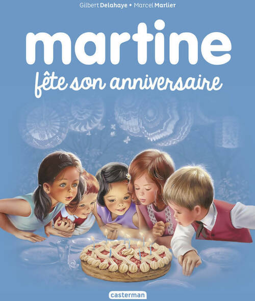 Livrenpoche : Martine fête son anniversaire - Gilbert Delahaye, M. Marlier - Livre