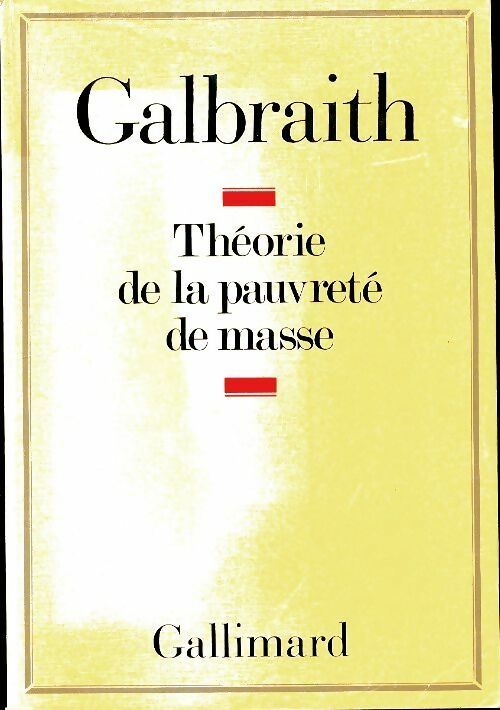 Livrenpoche : Théorie de la pauvreté de masse - John Kenneth Galbraith - Livre