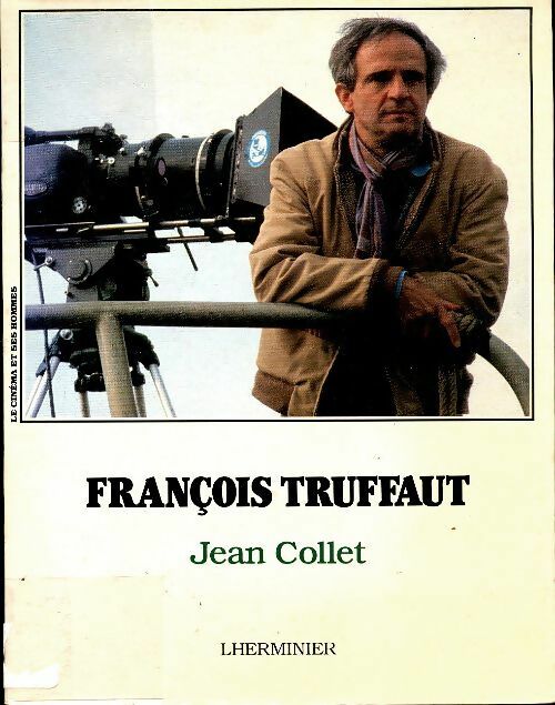 Livrenpoche : François Truffaut - Jean Collet - Livre