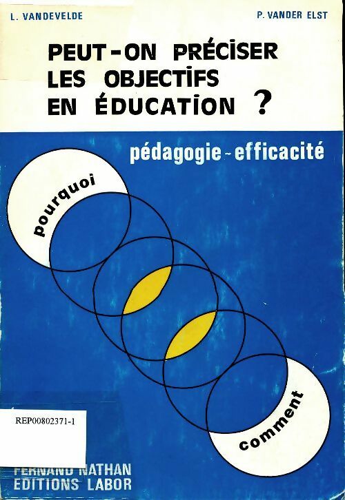 Livrenpoche : Peut-on préciser les objectifs en éducation ? - L Vandevelde - Livre